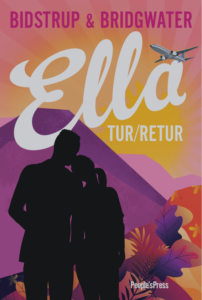 Ella Tur Retur Anna Bridgwater Lise Bidstrup forfatter bog